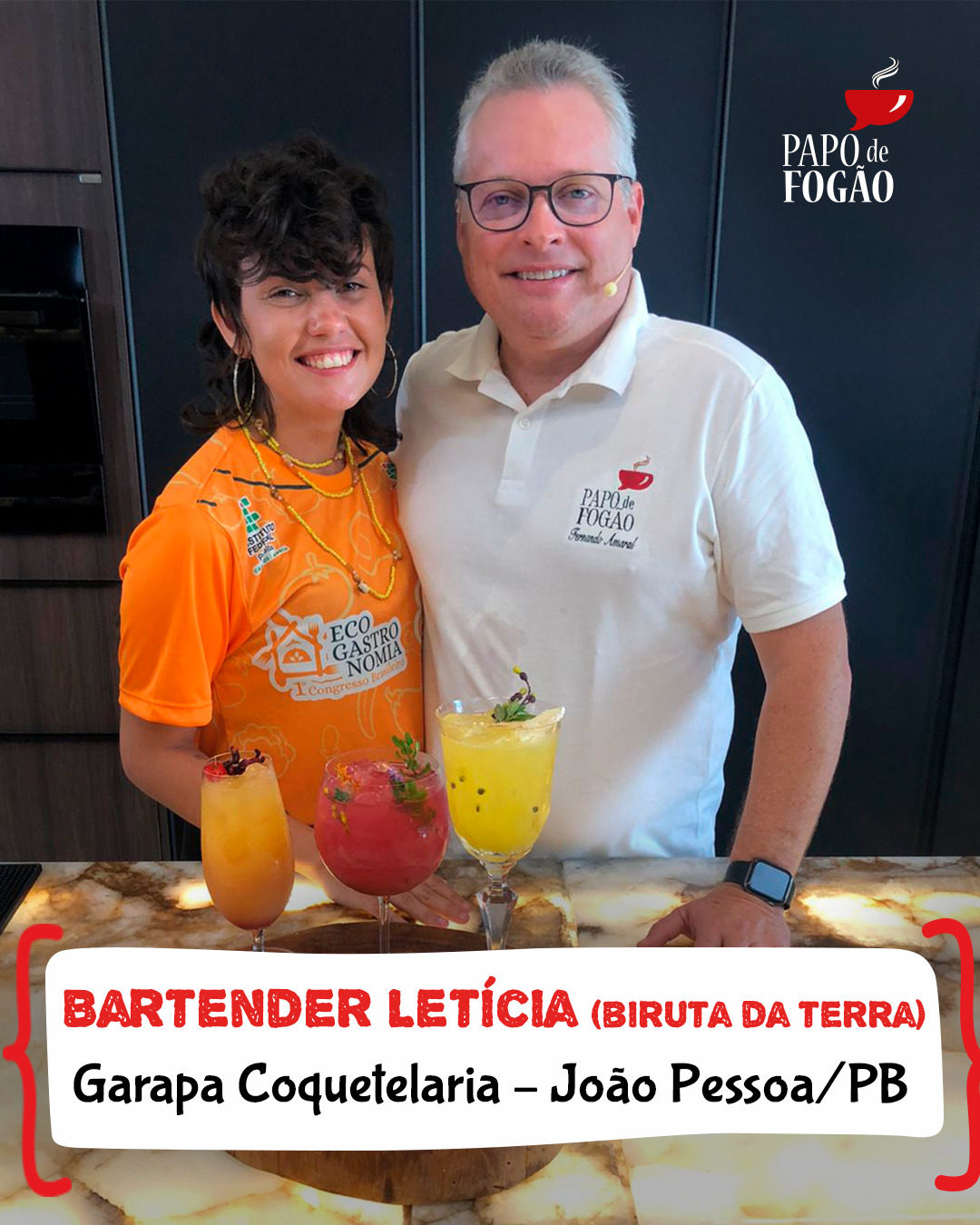 Papo de Fogão recebe a bartender Letícia da Garapa Coqueteleira de